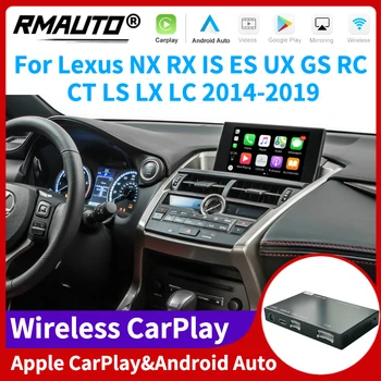 RMAUTO Безжична Apple CarPlay за Lexus NX RX IS ES GS RC CT LS LX LC UX 2014-2019 Android Автоматична Огледалната връзка AirPlay Car Play