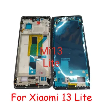 Висококачествена средната рамка за Xiaomi 13 Lite Mi 13 Lite Подмяна на предната рамка на корпуса